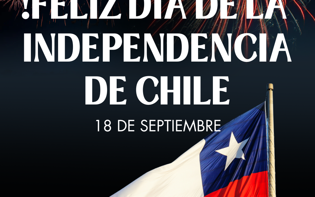 Happy Chilean Independence Day 2026!